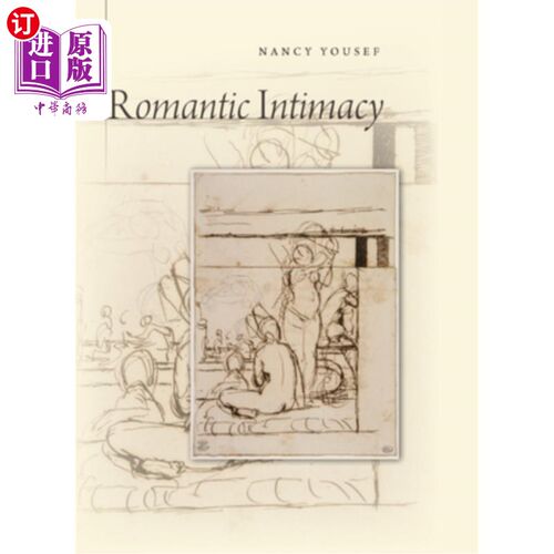 海外直订Romantic Intimacy 浪漫的亲密关系
