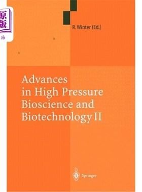 海外直订Advances in High Pressure Bioscience and Biotechnology II: Proceedings of the 2n 高压生物科学与生物技术进展