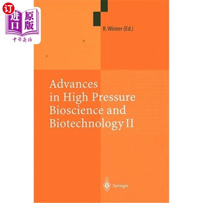 海外直订Advances in High Pressure Bioscience and Biotechnology II: Proceedings of the 2n 高压生物科学与生物技术进展