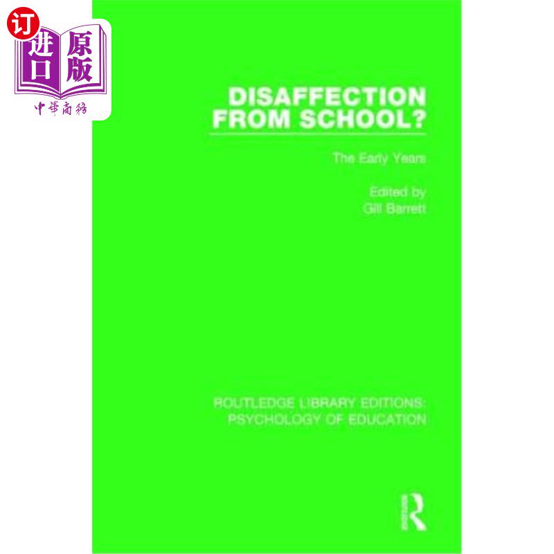 海外直订Disaffection from School?: The Early Years 对学校不满?:早年