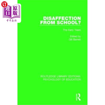 海外直订Disaffection from School?: The Early Years 对学校不满?:早年