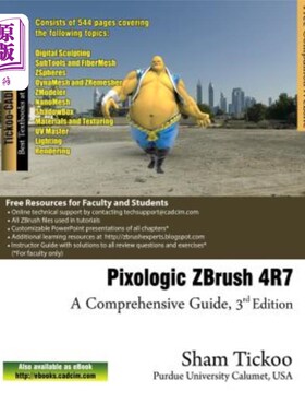海外直订Pixologic ZBrush 4R7: A Comprehensive Guide Pixologic ZBrush 4R7：综合指南