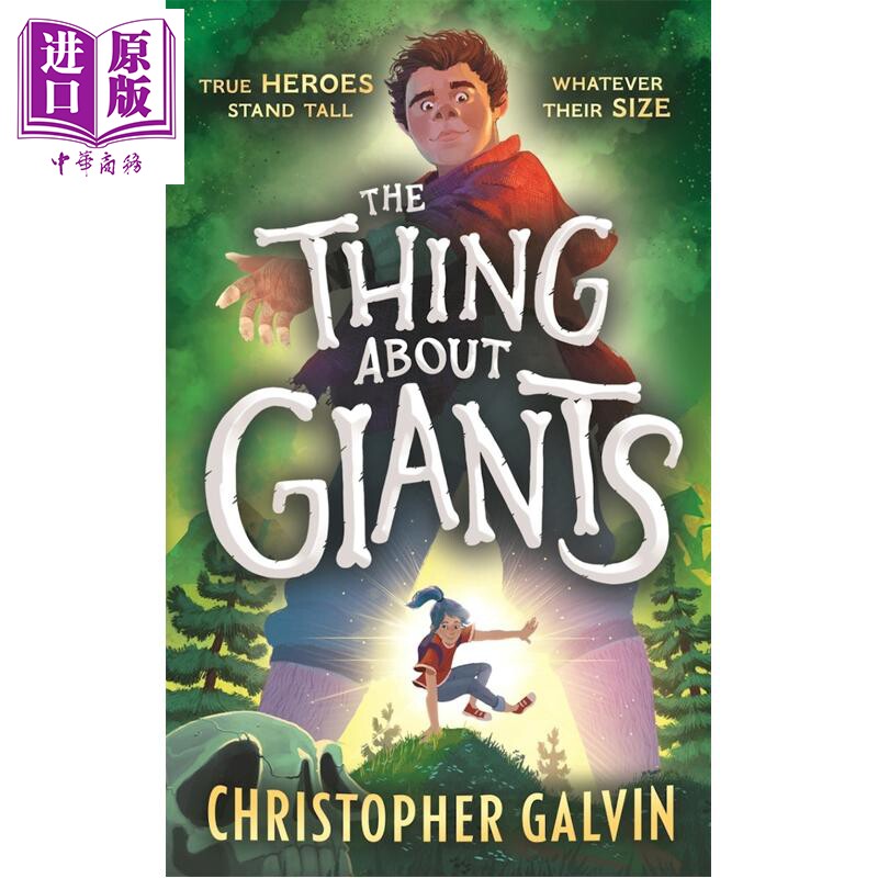 预售 巨人传说 The Thing About Giants 英文原版 Christopher Galvin 青少年奇幻冒险小说 爱尔兰新锐作家【中商原版】