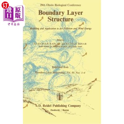 海外直订Boundary Layer Structure: Modeling and Application to Air Pollution and Wind Ene 边界层结构:空气污染与风能