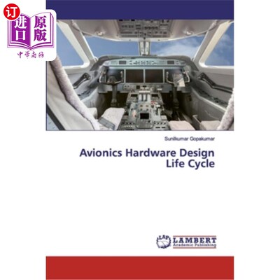 海外直订Avionics Hardware Design Life Cycle 航空电子硬件设计生命周期