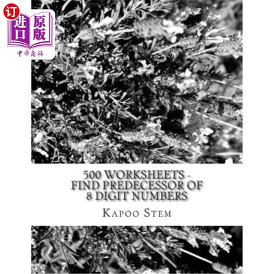 海外直订500 Worksheets - Find Predecessor of 8 Digit Numbers: Math Practice Workbook 500工作表-找到8位数字的前身:数