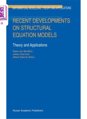 海外直订Recent Developments on Structural Equation Models: Theory and Applications 结构方程模型的最新发展:理论与应
