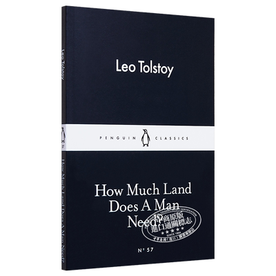 预售 LBS 57 How Much Land Does A Man Need 英文原版 小黑书 57 托尔斯泰 一个人究竟需要多少地 企鹅经典 Leo Tolstoy【中商原?