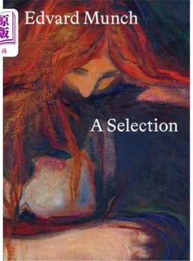 海外直订Edvard Munch: A Selection 《爱德华·蒙克选集