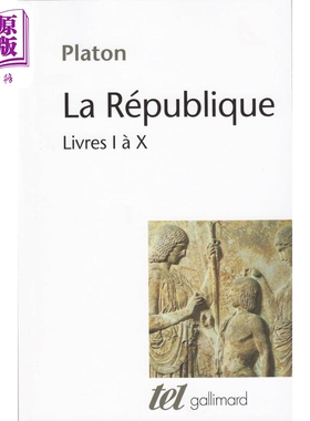 【法文版】柏拉图 理想国 1-10册 LA REPUBLIQUE  LIVRES I A X 法文原版 Platon 社科哲学【中商原版】