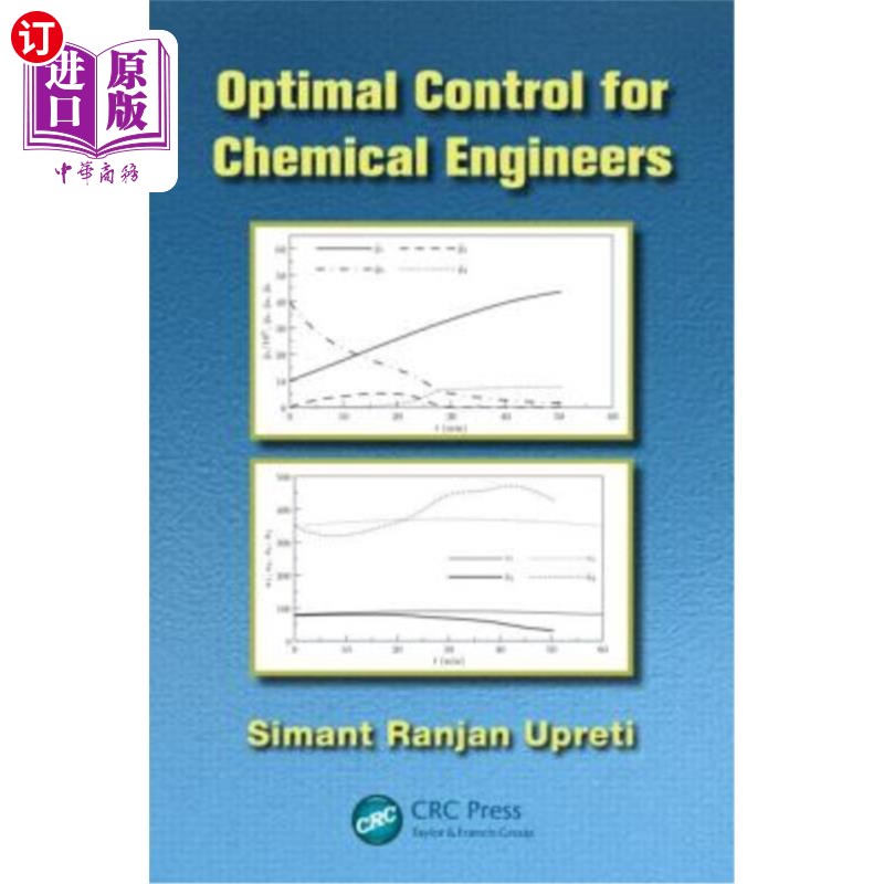 海外直订Optimal Control for Chemical Engineers 化学工程师的优化控制