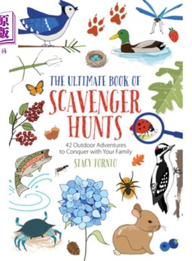 海外直订The Ultimate Book of Scavenger Hunts: 42 Outdoor Adventures to Conquer with Your 清道夫狩猎的终极书籍:42个