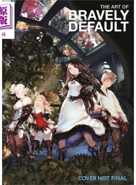 现货 勇气默示录 游戏设定集 英文原版 The Art of Bravely Default Square Enix【中商原版】