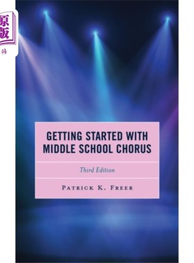 海外直订Getting Started with Middle School Chorus 开始中学合唱