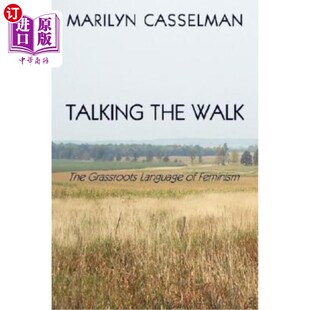 Grassroots Language 是女权主义 the 草根语言 行走 Walk Feminism 海外直订Talking
