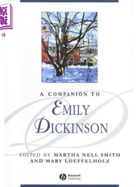 现货 经典馆藏系列 爱米丽狄金森指南 A Companion To Emily Dickinson 英文原版 Martha Nell Smith 中商原版