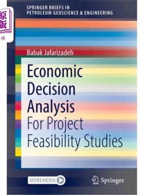 海外直订Economic Decision Analysis: For Project Feasibility Studies 经济决策分析:项目可行性研究