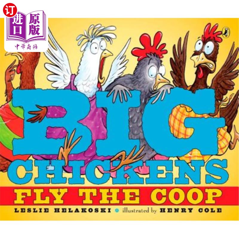 海外直订Big Chickens Fly the COOP 大鸡在鸡笼里飞