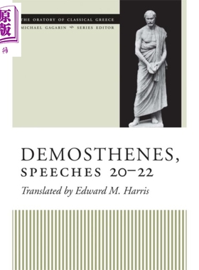 现货 古希腊演讲集 德摩斯梯尼演讲 20-22 英文原版 Demosthenes speeches 20-22 Michael Gagarin【中商原版】