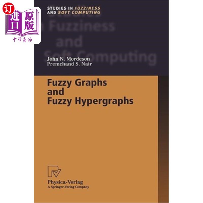 海外直订Fuzzy Graphs and Fuzzy Hypergraphs 模糊图和模糊超图