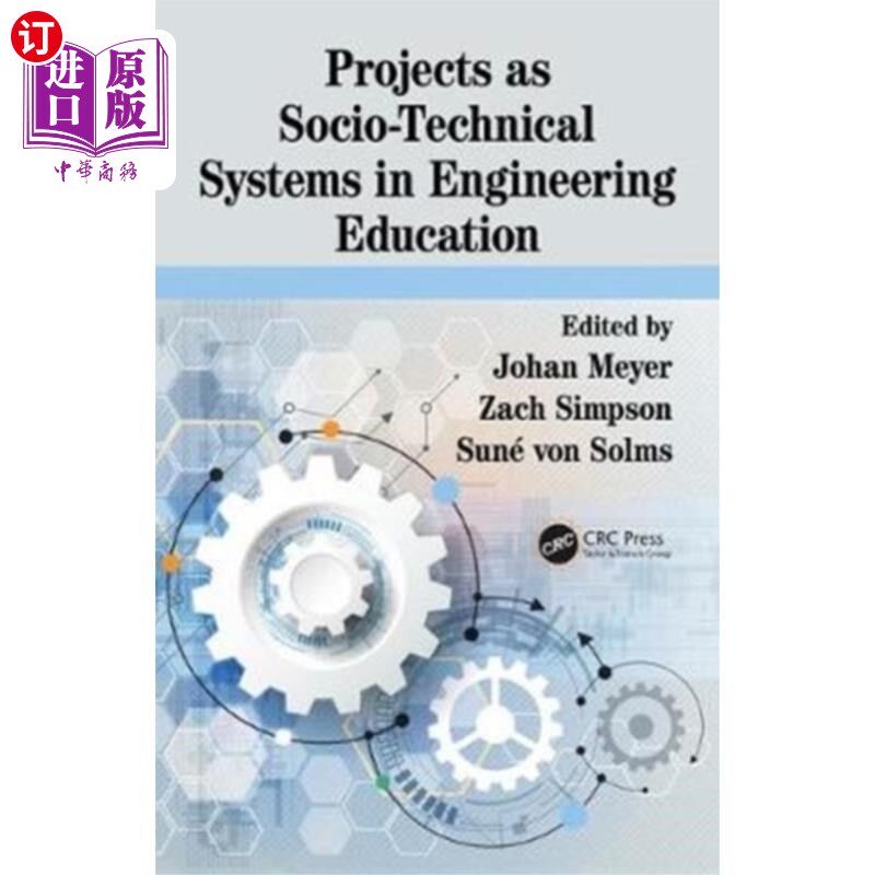 海外直订Projects as Socio-Technical Systems in Engineeri... 工程教育中的社会技术系统项目