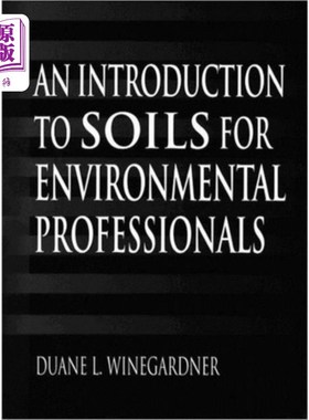 海外直订Introduction to Soils for Environmental Professi... 为环境专业人士介绍土壤