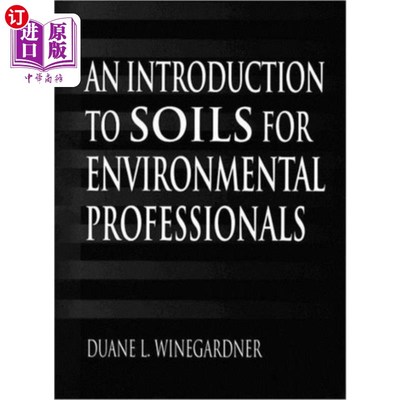 海外直订Introduction to Soils for Environmental Professi... 为环境专业人士介绍土壤