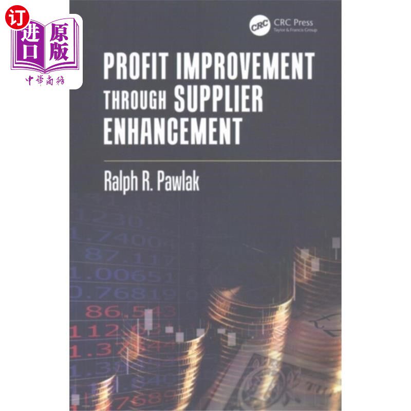 海外直订Profit Improvement through Supplier Enhancement 通过供应商提升来提高利润