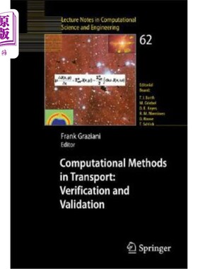 海外直订Computational Methods in Transport: Verification and Validation 运输计算方法：验证与验证