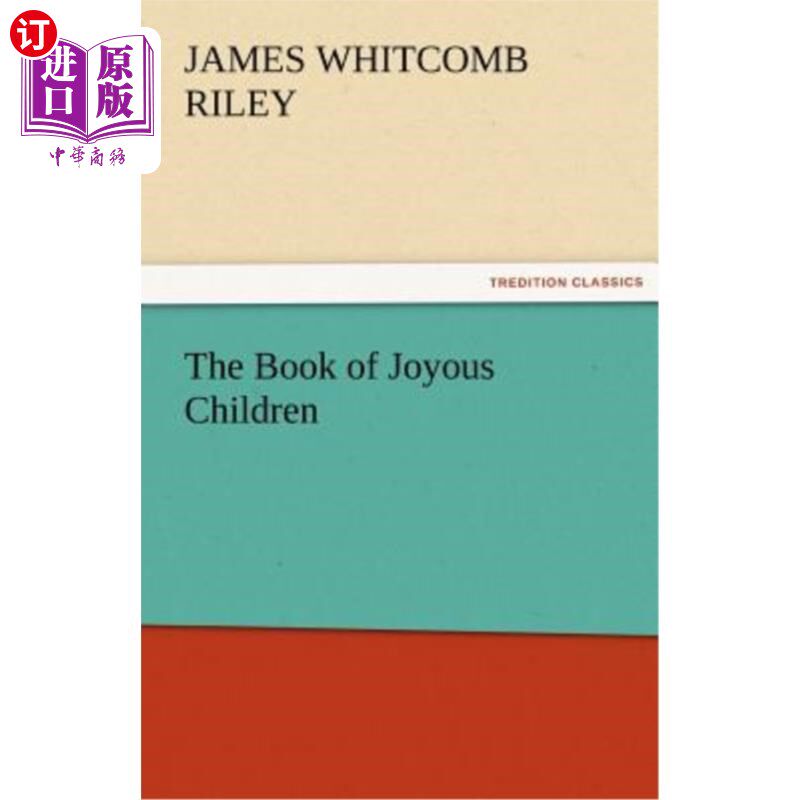海外直订The Book of Joyous Children 《欢乐儿童之书》