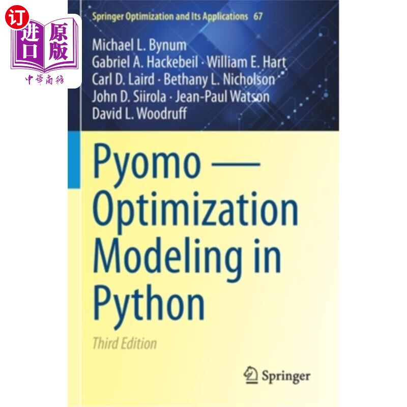 海外直订Pyomo - Optimization Modeling in Python Pyomo - Python中的优化建模