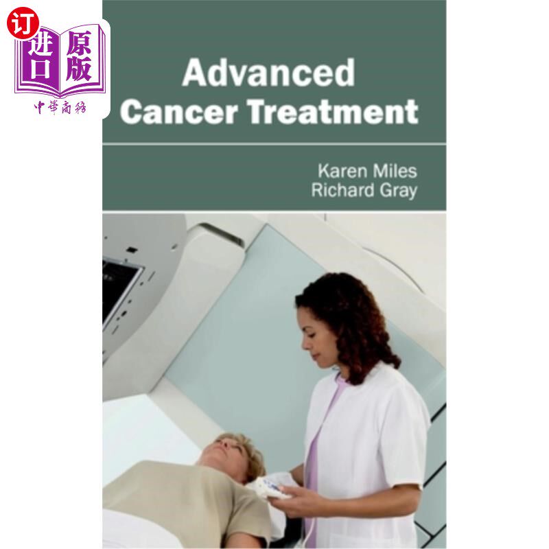 海外直订医药图书Advanced Cancer Treatment 晚期癌症治疗
