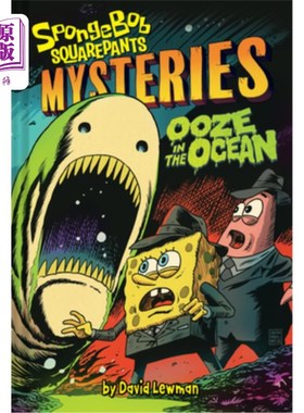 海外直订Ooze in the Ocean (Spongebob Squarepants Mysteries #2) 海洋中的软泥(海绵宝宝之谜#2)