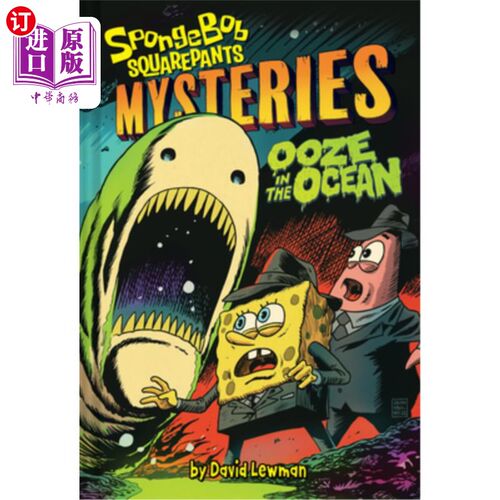 海外直订Ooze in the Ocean (Spongebob Squarepants Mysteries #2) 海洋中的软泥(海绵宝宝之谜#2)