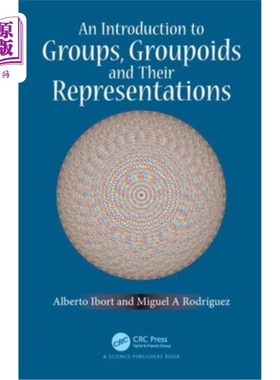 海外直订An Introduction to Groups, Groupoids and Their Representations 群、群胚及其表示的简介