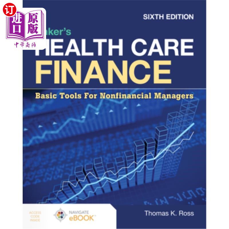 海外直订医药图书Baker's Health Care Finance: Basic Tools for Nonfinancial Managers 贝克的医疗保健财务:非财务经理的