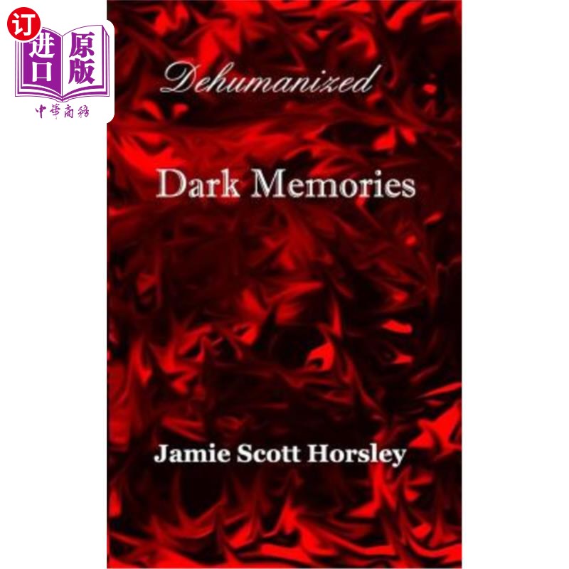 【中商海外直订】dehumanized dark memories