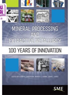 海外直订Mineral Processing and Extractive Metallurgy 选矿与采掘冶金学