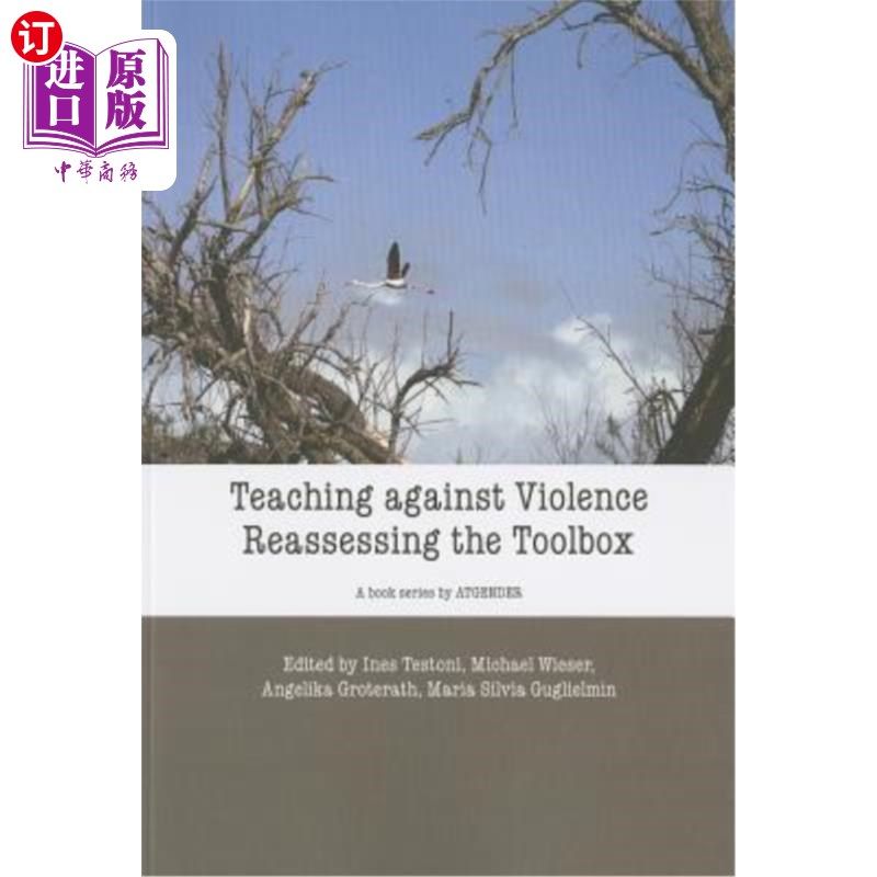 海外直订Teaching Against Violence: The Reassessing Toolbox 反暴力教学:重新评估工具箱