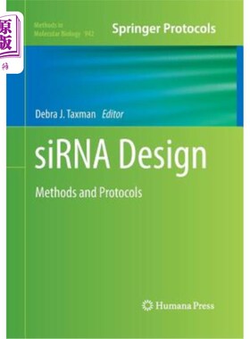 海外直订Sirna Design: Methods and Protocols Sirna设计:方法和协议