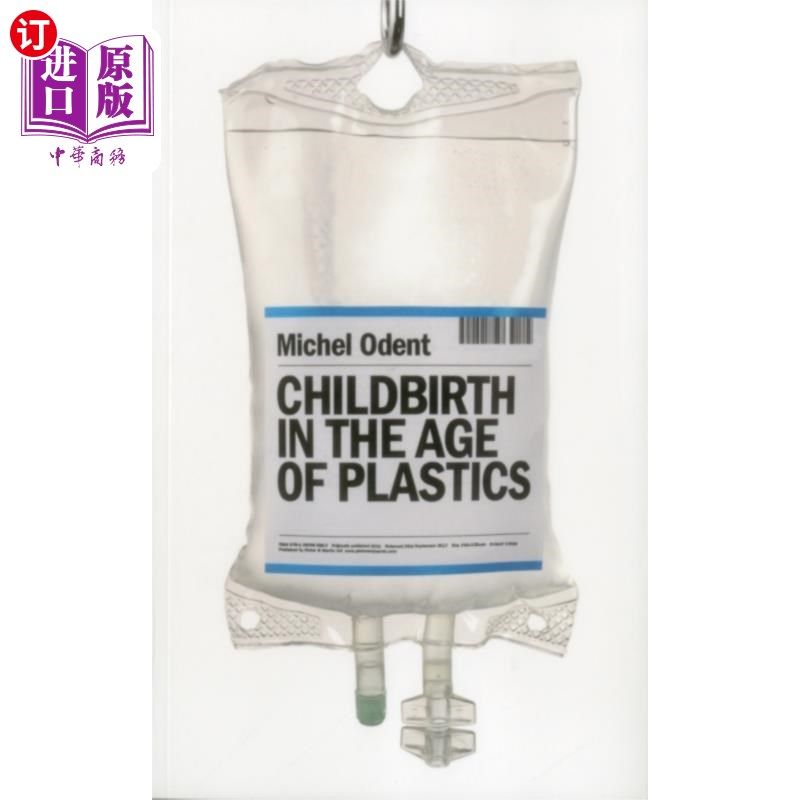 海外直订医药图书Childbirth in the Age of Plastics 塑料时代的生育