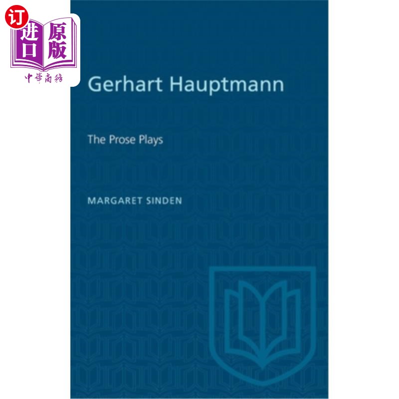 海外直订Gerhart Hauptmann: The Prose Plays 格哈特·豪普特曼:《散文剧