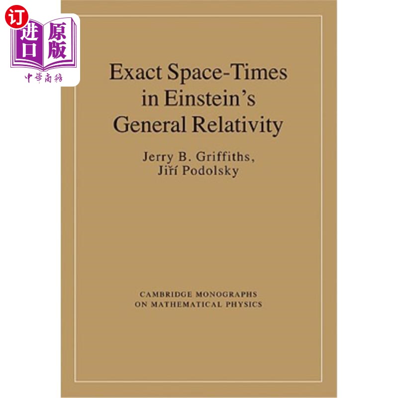 海外直订Exact Space-Times in Einstein's General Relativity 爱因斯坦广义相对论中的精确时空