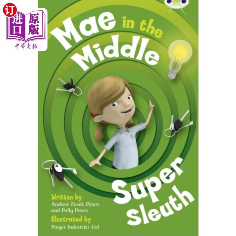 海外直订Bug Club Guided Fiction Year Two Lime B Mae in the Middle: Super Sleuth 臭虫俱乐部指导小说第二年莱姆B梅在中