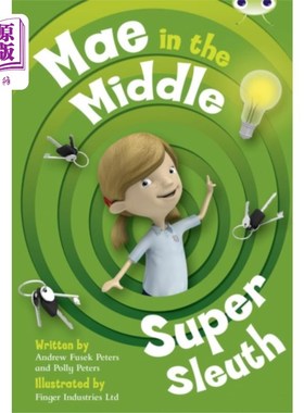 海外直订Bug Club Guided Fiction Year Two Lime B Mae in the Middle: Super Sleuth 臭虫俱乐部指导小说第二年莱姆B梅在中