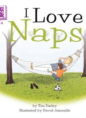海外直订I Love Naps 我喜欢午睡