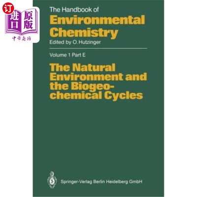 海外直订The Natural Environment and the Biogeochemical Cycles 自然环境与生物地球化学循环