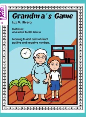 海外直订Grandma's Game: Learning to add and subtract positive and negative numbers 奶奶的游戏:学习加减正数和负数