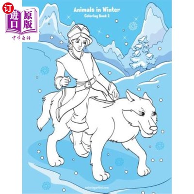 海外直订Animals in Winter Coloring Book 2 冬季动物彩绘书2