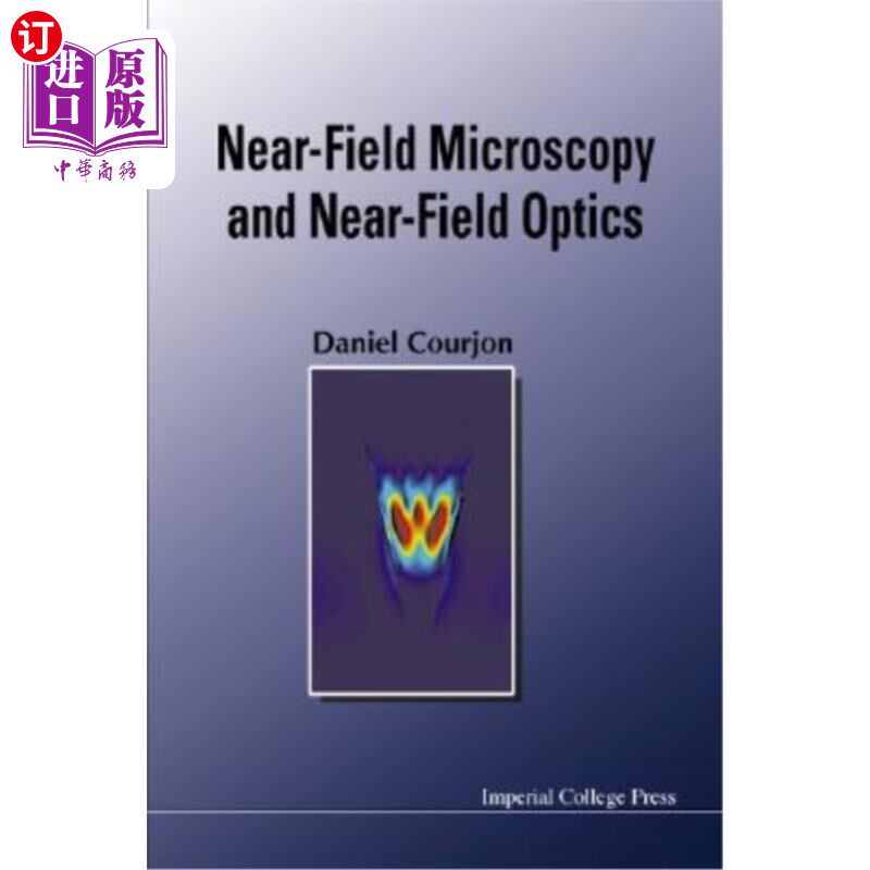海外直订Near-Field Microscopy and Near-Field Optics 近场显微镜和近场光学